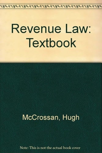 Revenue Law, 1993-94 Textbook