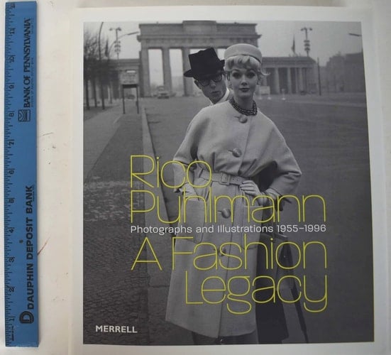 Rico Puhlmann a Fashion Legacy: Photographs and Illustrations 1955-1996