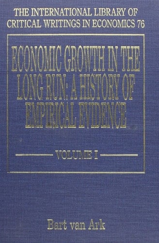 Economic Growth in the Long Run A History of Empirical Evidence