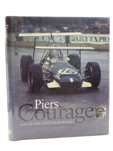 Piers Courage Last of the Gentleman Racers