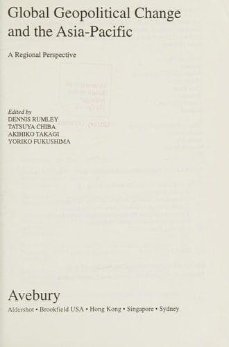Global Geopolitical Change and the Asia Pacific: A Regional Perspective