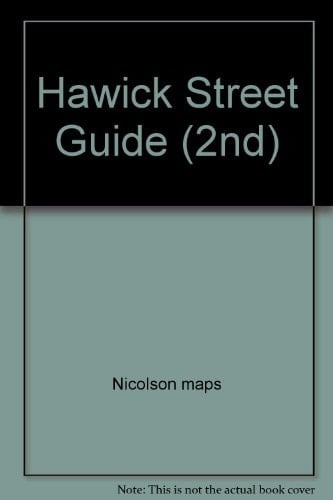 Hawick Street Guide