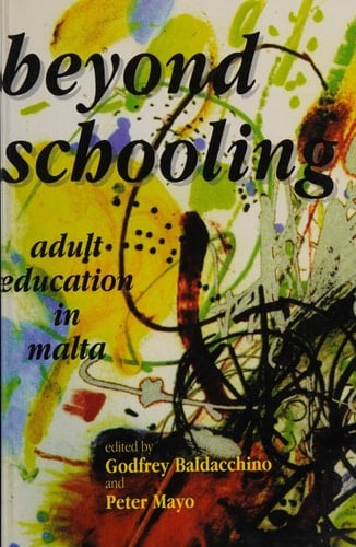 Beyond Schooling Adult Education in Malta