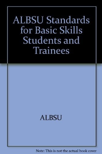 The ALBSU Standards for Basic Skills Students & Trainees