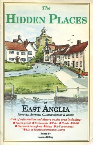 East Anglia Hidden Places