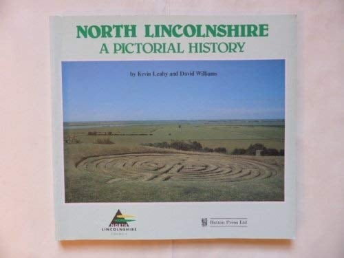 North Lincolnshire A Pictorial History