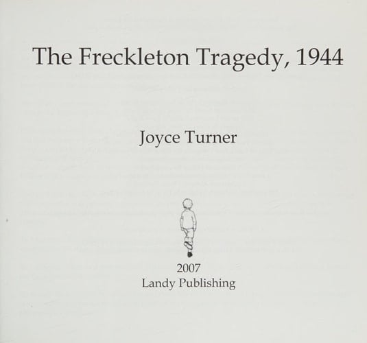 The Freckleton Tragedy, 1944