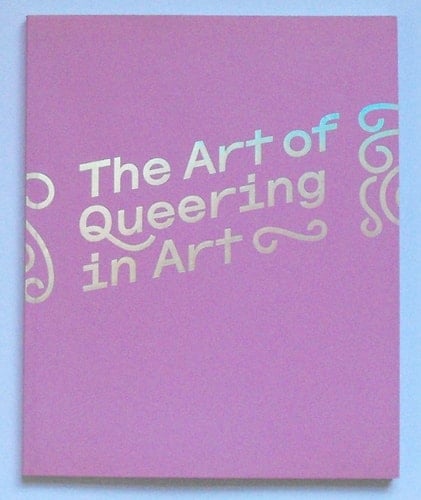 The Art of Queering in Art