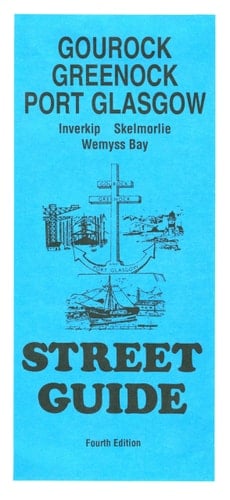 Gourock, Greenock, Port Glasgow Street Guide