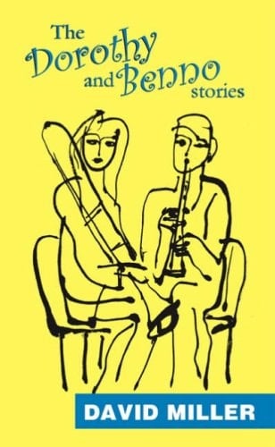 The Dorothy and Benno Stories