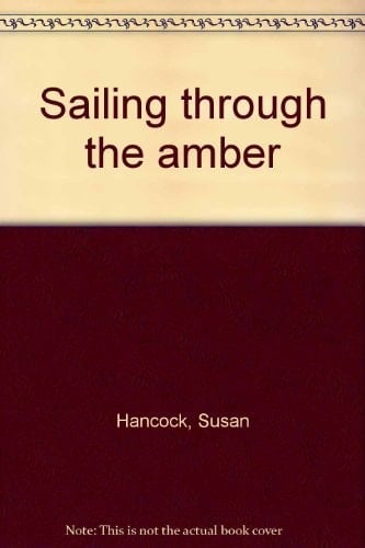 Sailing Through The Amber