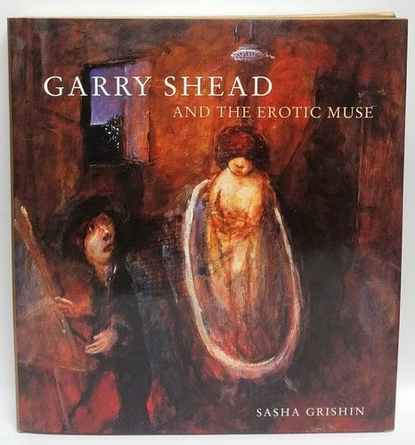 Garry Shead and the Erotic Muse