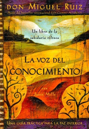 La voz del conocimiento The Voice of Knowledge, Spanish-Language Edition