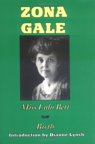 Miss Lulu Bett: Birth