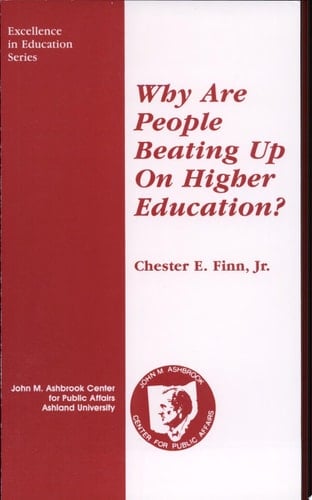 Why Are People Beating Up on Higher Education?