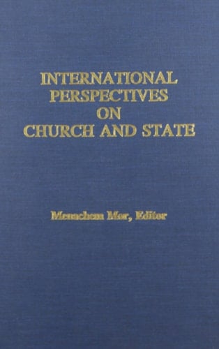International Perspectives on Church and State (Studies in Jewish Civilization)