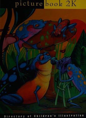 Picturebook 2K The Directory of Children's Illustration