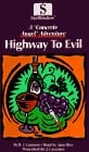 Highway to Evil: A Concrete Angel" Adventure (2 Cassettes)