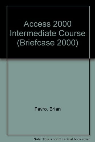 Access 2000 Intermediate Course