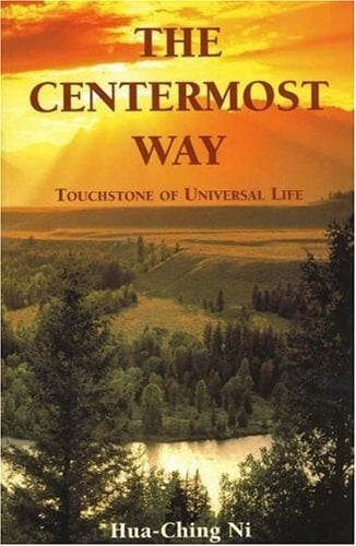 The Centermost Way Touchstone of Universal Life