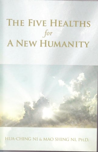 The Five Healths for a New Humanity