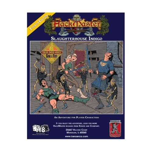 Slaughterhouse Indigo (Hackmaster Fantasy Roleplaying)