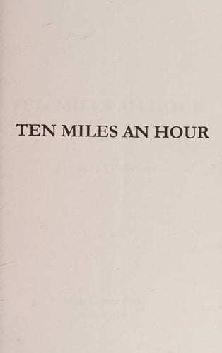 Ten Miles an Hour