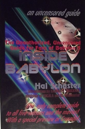 Title Inside Babylon: The Unauthorized, Uncensored Guide for Fansof Babylon 5