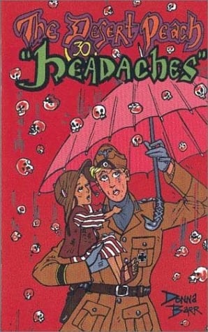 The Desert Peach Headaches