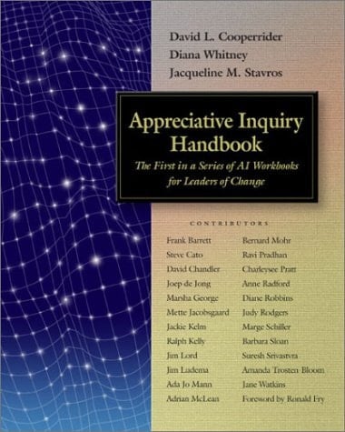 Appreciative Inquiry Handbook (Handbook Only)