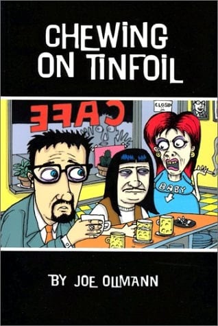 Chewing on Tinfoil
