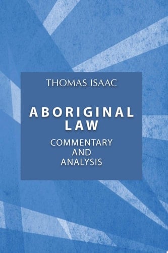 Aboriginal Law, Fourth Edition