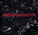 Imaging Disaster