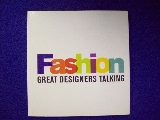 Fashion Great Designers Talking