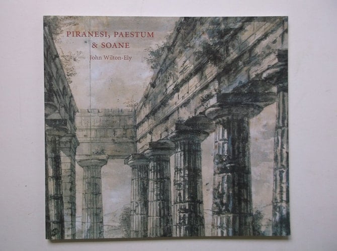 Piranesi, Paestum and Soane