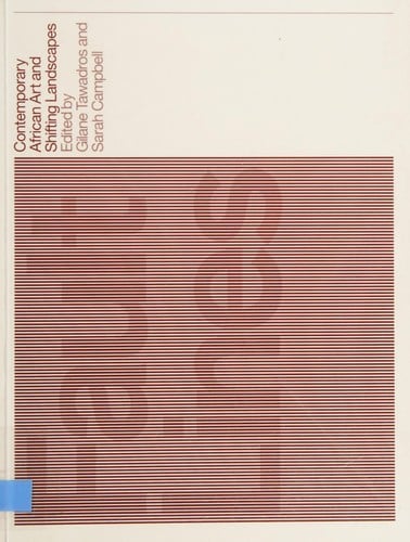 Fault Lines: Contemporary African Art and Shifting Landscapes