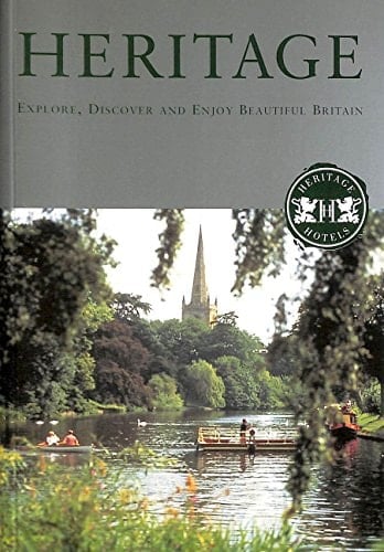 Heritage Explore, Discover and Enjoy Beautiful Britain