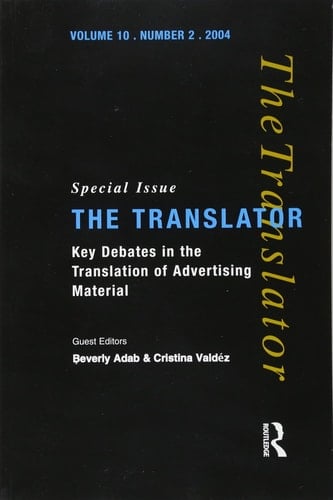 Key Debates in the Translation of Advertising Material Special Issue