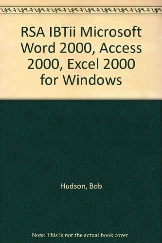 RSA IBT II Microsoft Word 2000, Access 2000, Excel 2000 for Windows