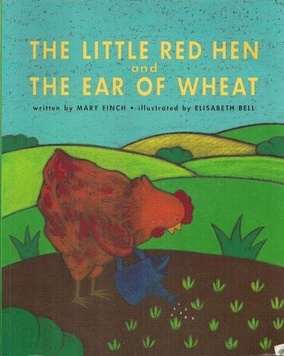 The Little Red Hen and the Ear of Wheat