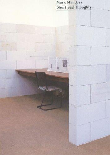 Mark Manders: short sad thoughts