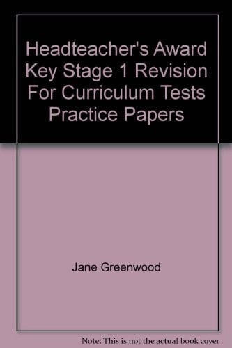 Headteacher's Award Key Stage 1 Revision For Curriculum Tests Practice Papers