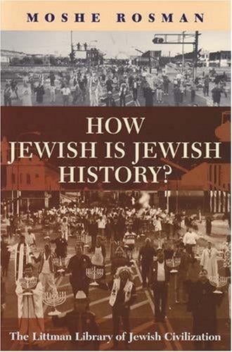 How Jewish is Jewish history?