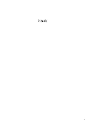 Noesis Essays in the History and Philosophy of Science, Philosophy of Language, Epistemology and Political Philosophy