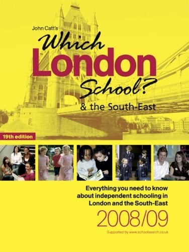 Which London School? and the South-East 2008/2009