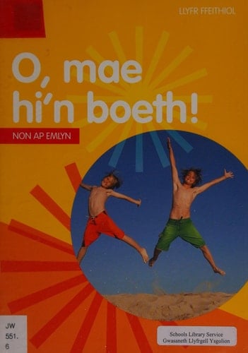 Cyfres Dysgu Difyr O, Mae Hi'n Boeth!
