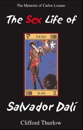 The Sex Life of Salvador Dali
