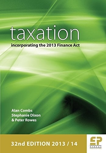 Taxation Incorporating the Finance Act 2013