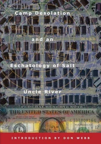 Camp Desolation and an Eschatology of Salt