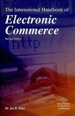 The International Handbook of Electronic Commerce